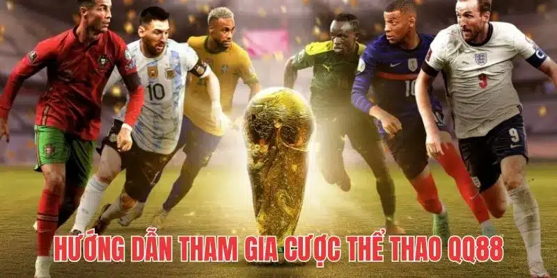 Hướng dẫn 4 bước tham gia trải nghiệm thể thao QQ88 cực nhanh